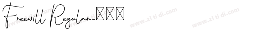 Freewill Regular字体转换